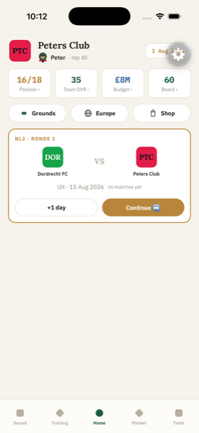 The club home screen: league position 16 of 18, squad rating 35, an eight million budget, board confidence 60, and the next fixture against Dordrecht FC.